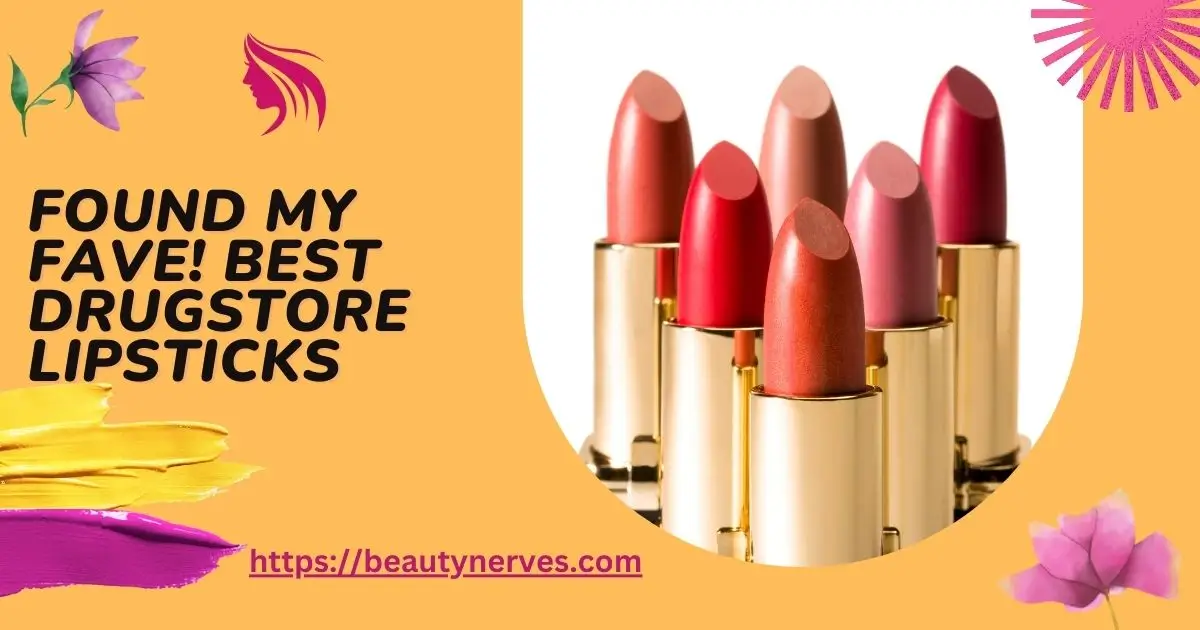 Best Drugstore Lipsticks
