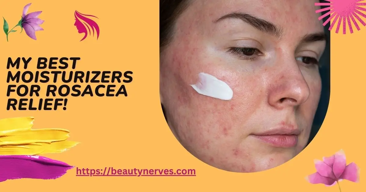 Best Moisturizer for Rosacea