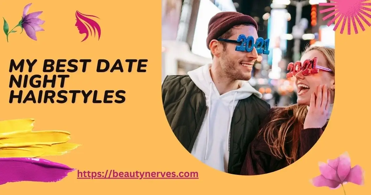 Date Night Hairstyles
