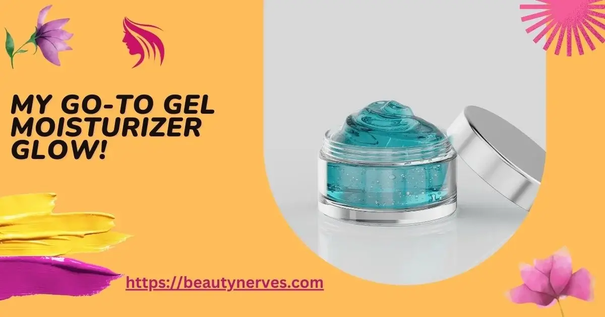 Gel Moisturizer