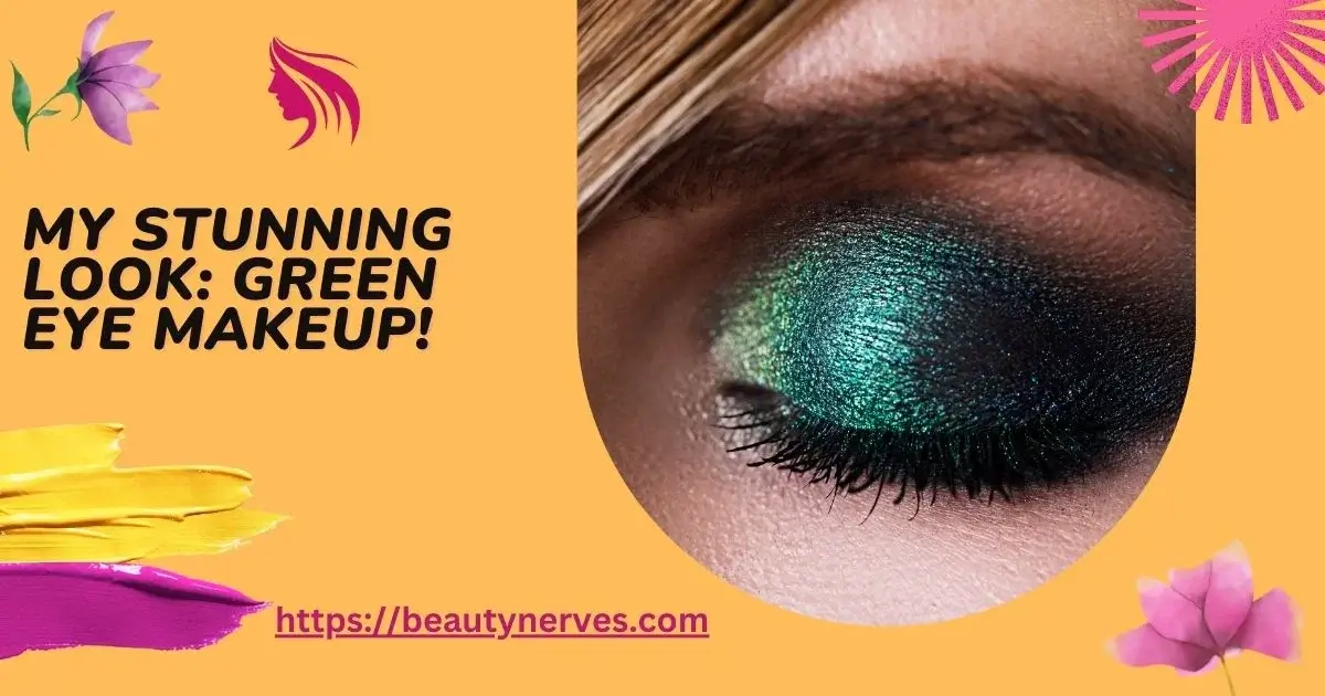 Green Eye Makeup