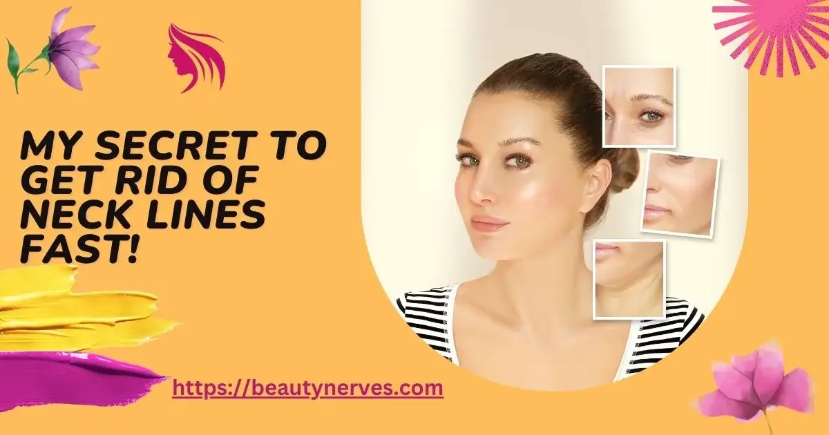 How to Get Rid of Neck Lines