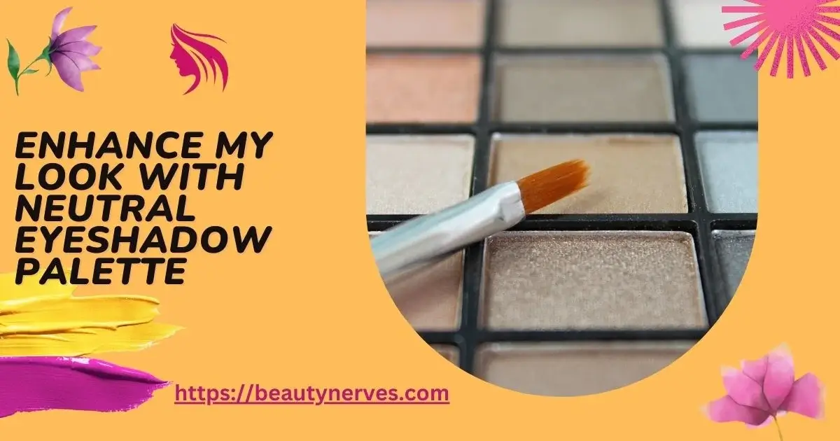 Neutral Eyeshadow Palette