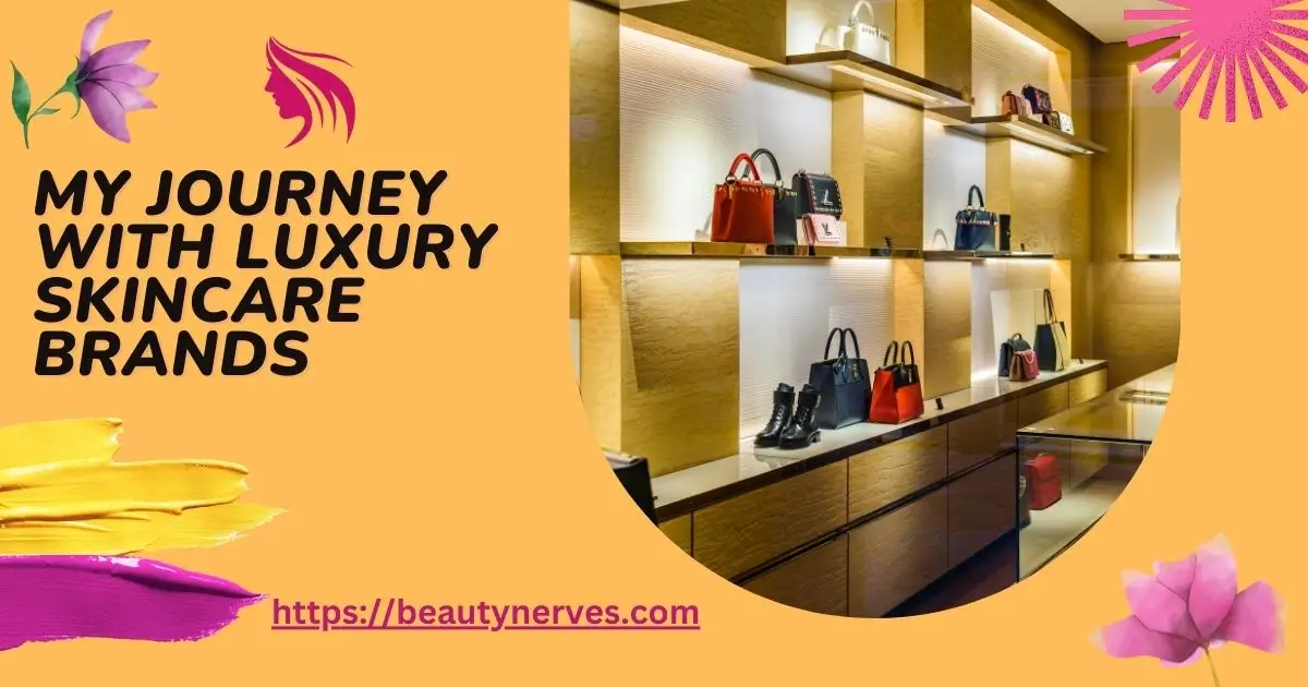 Luxury Skincare Brands