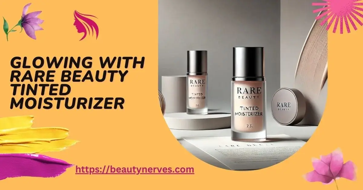 Rare Beauty Tinted Moisturizer