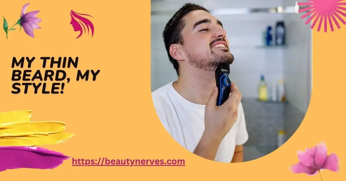 My Thin Beard Journey: A Look That Defines Me