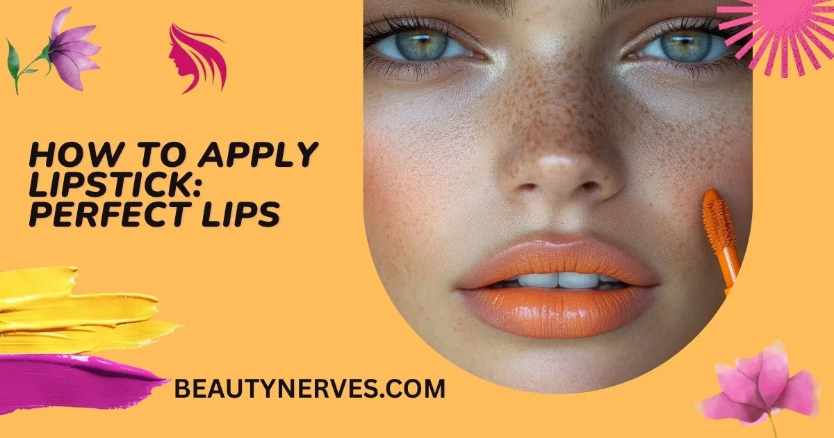 How To Apply Lipstick
