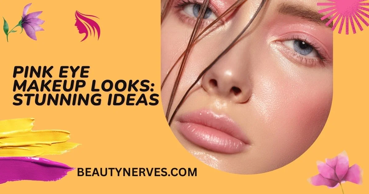Pink Eye Makeup Looks