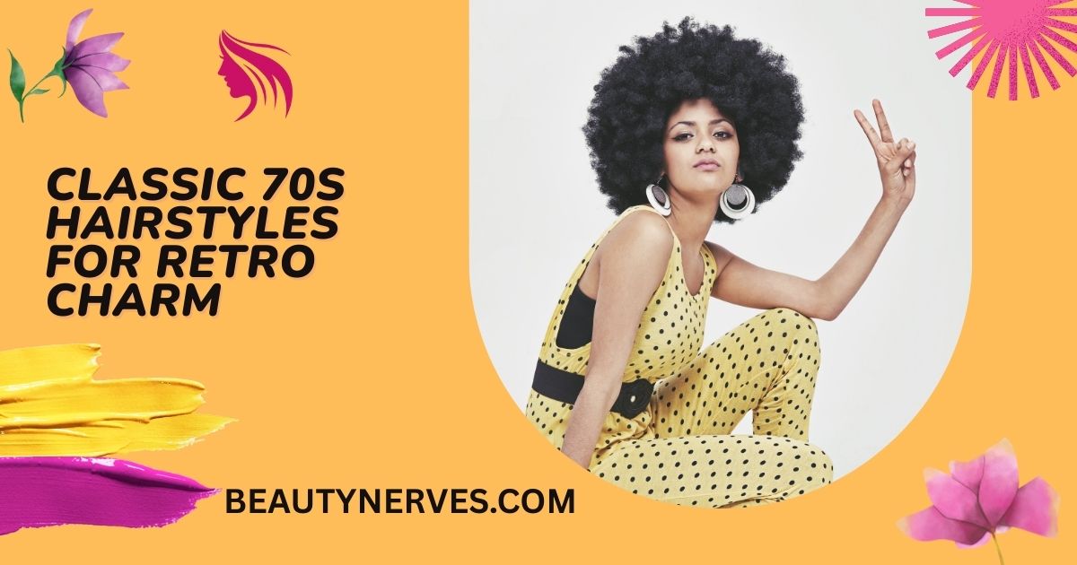 70s Hairstyles