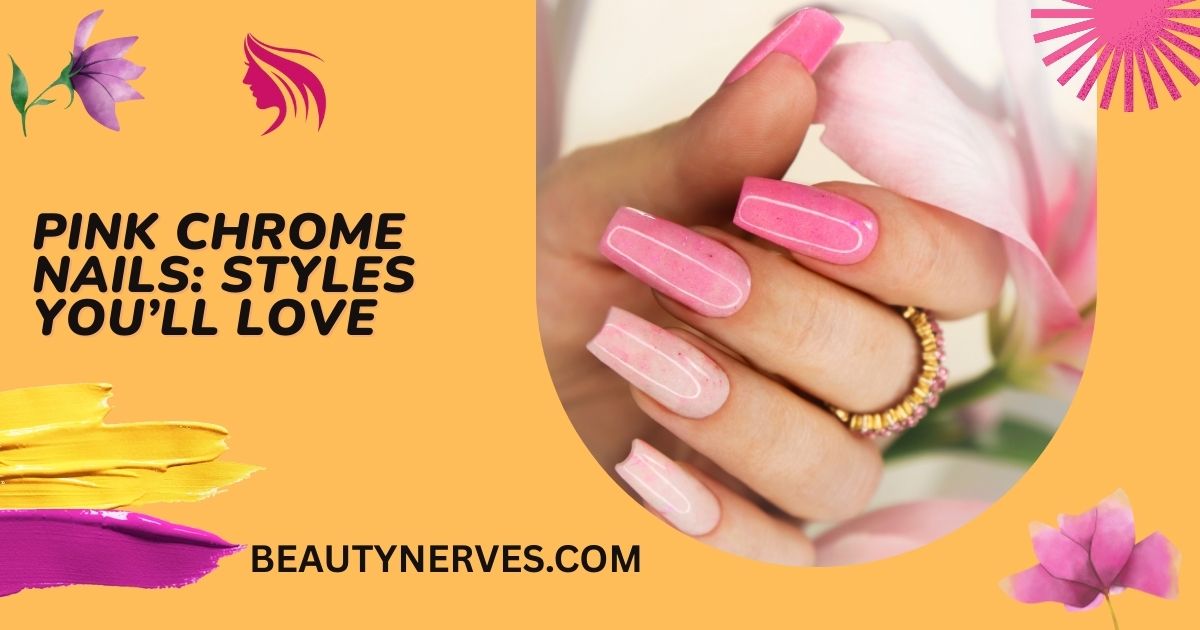 Pink Chrome Nails