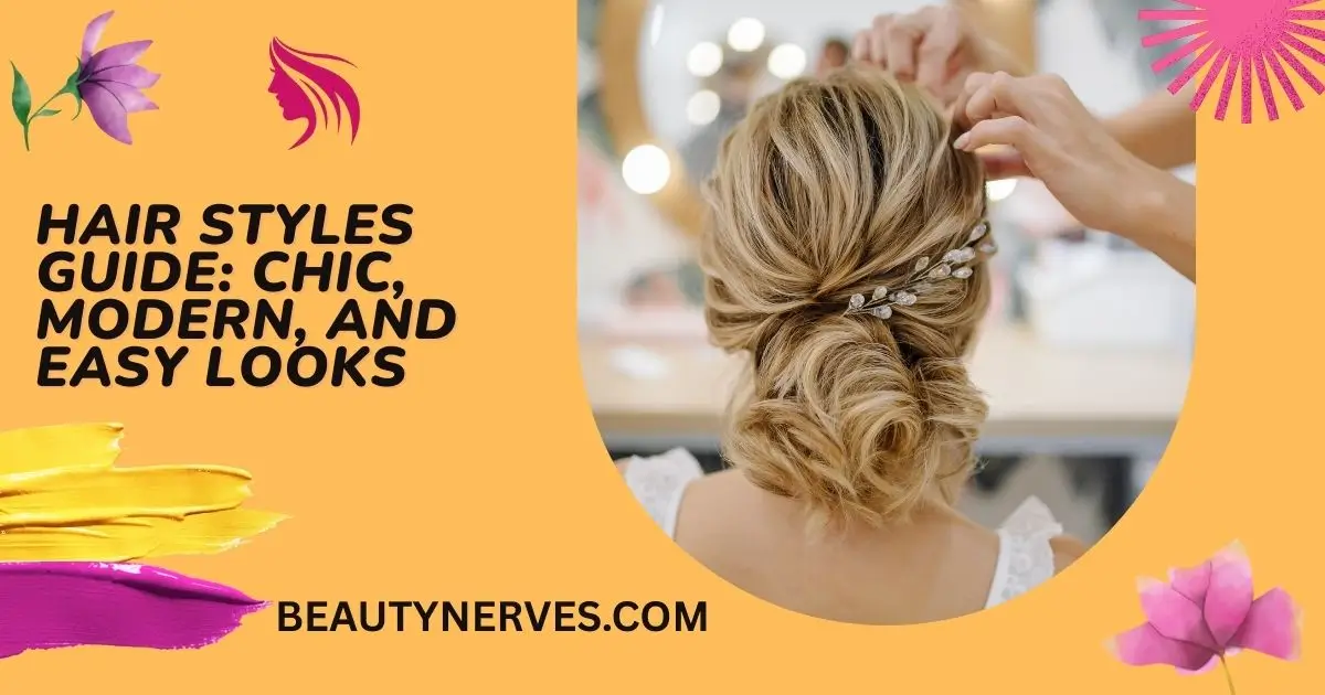 Hair Styles Guide