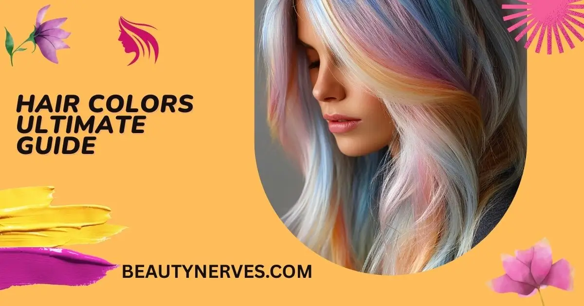 Hair Colors Guide