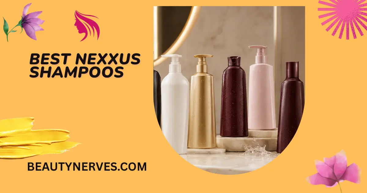 Best Nexxus Shampoos in stylish bottles for dry and damaged hair care.