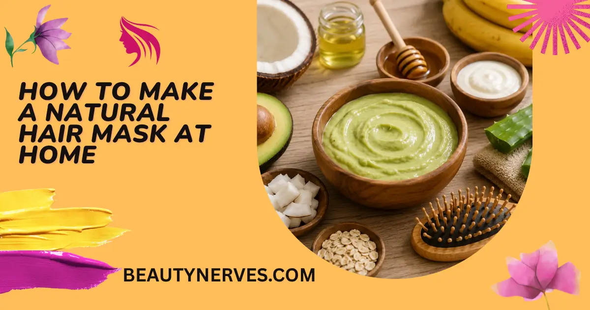 How to make a natural Hair Mask in the right side and Homemade natural hair mask in a wooden bowl surrounded by fresh avocado, coconut, aloe vera, honey, yogurt, banana, oats, and a wooden hairbrush on a rustic wooden surface.