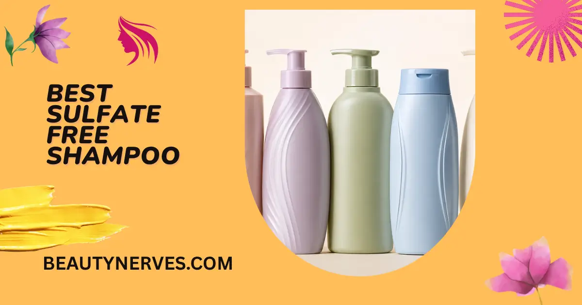 Best Sulfate-Free Shampoo for gentle, healthy hair care needs.
