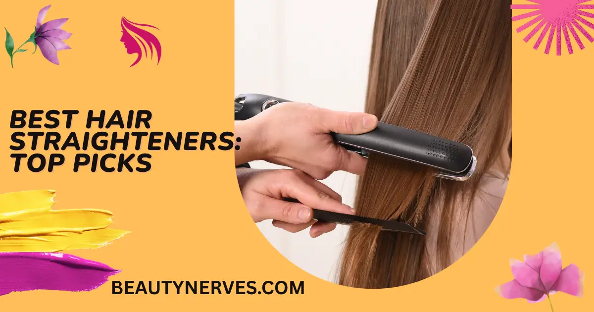 Best Hair Straighteners: 7 Top Tools for Smooth, Sleek Hair