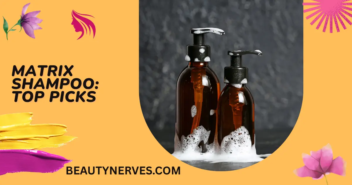 Shapoos with Matrix Shampoo